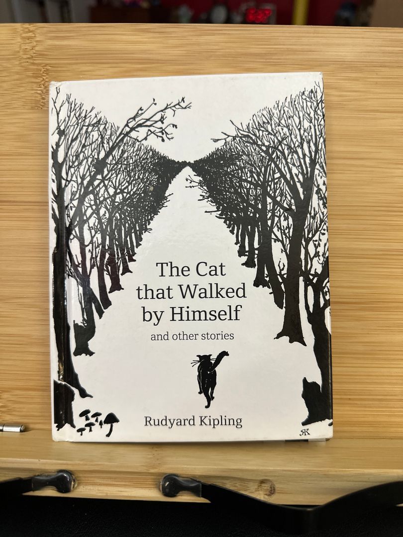 The Cat That Walked by Himself