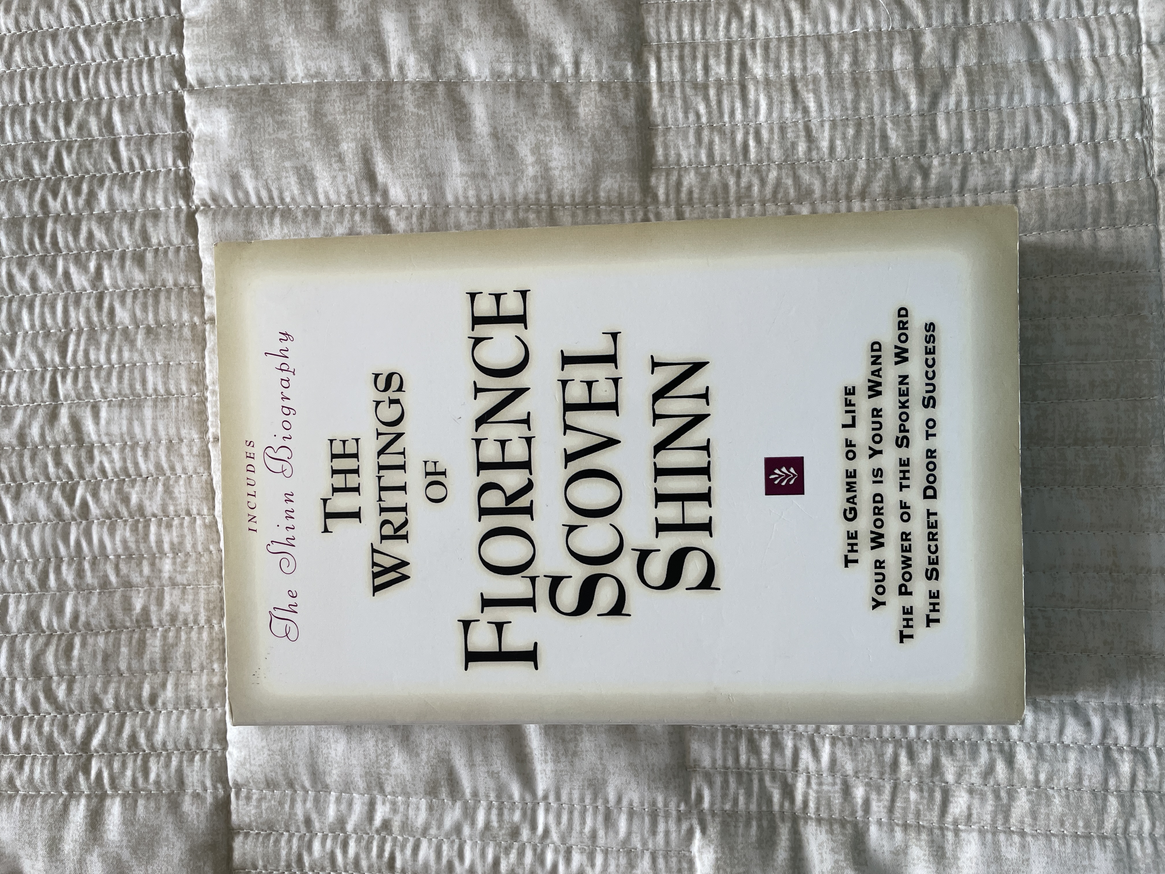 The Writings of Florence Scovel Shinn