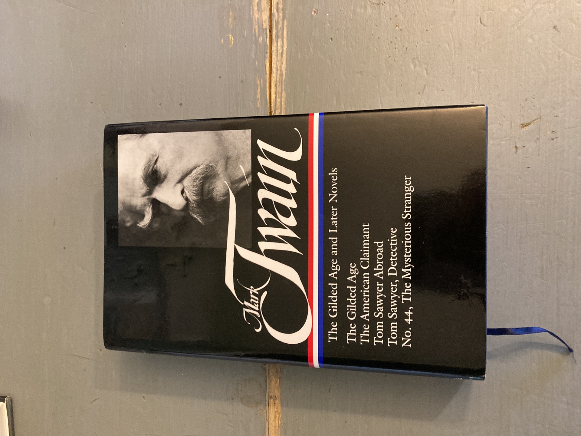 Mark Twain: the Gilded Age and Later Novels (LOA #130)