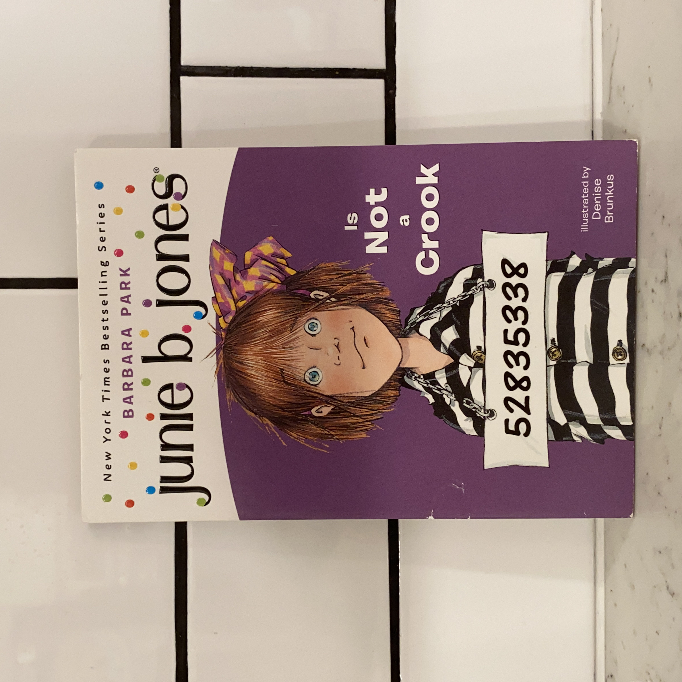 Junie B. Jones Is Not a Crook