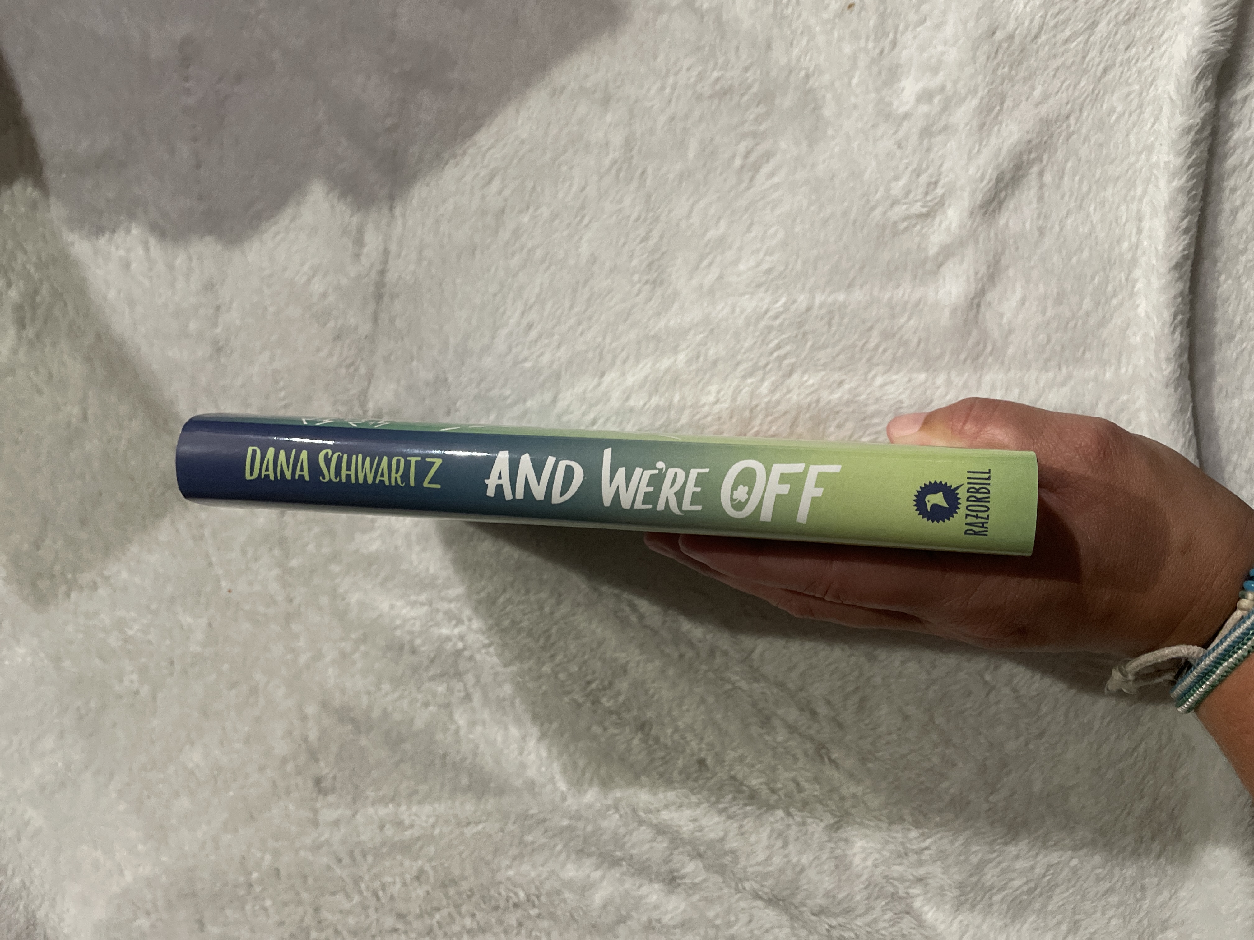 And We're Off by Dana Schwartz
