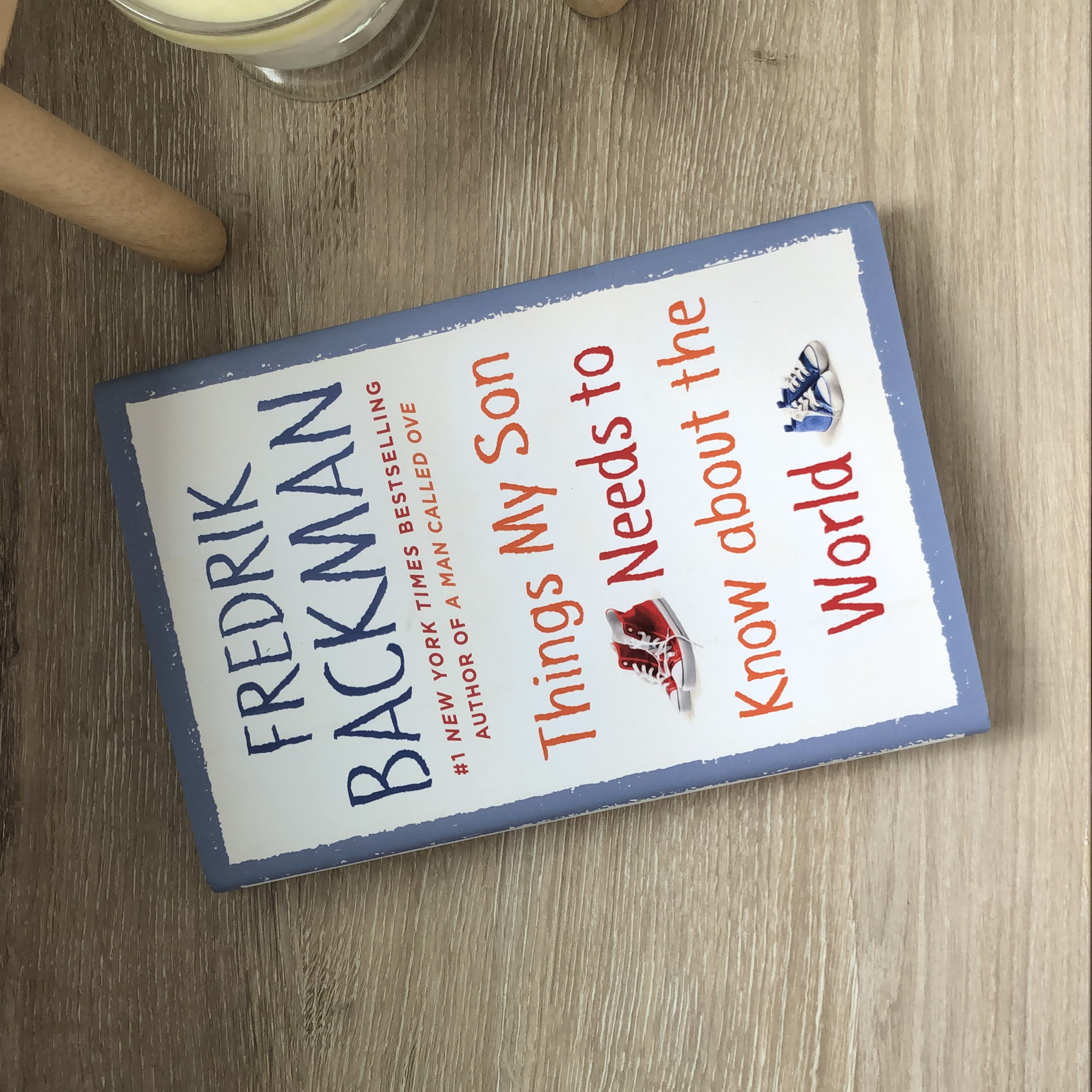 Things My Son Needs to Know about the World