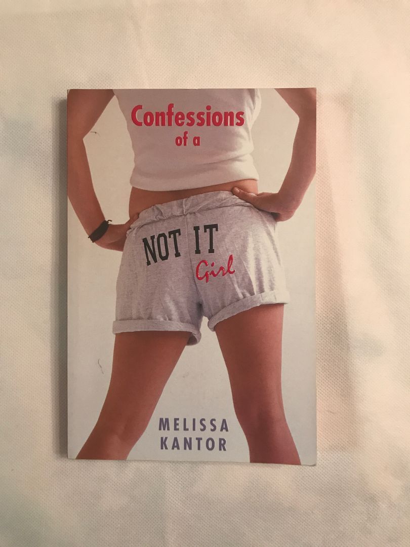 Confessions of a Not It Girl