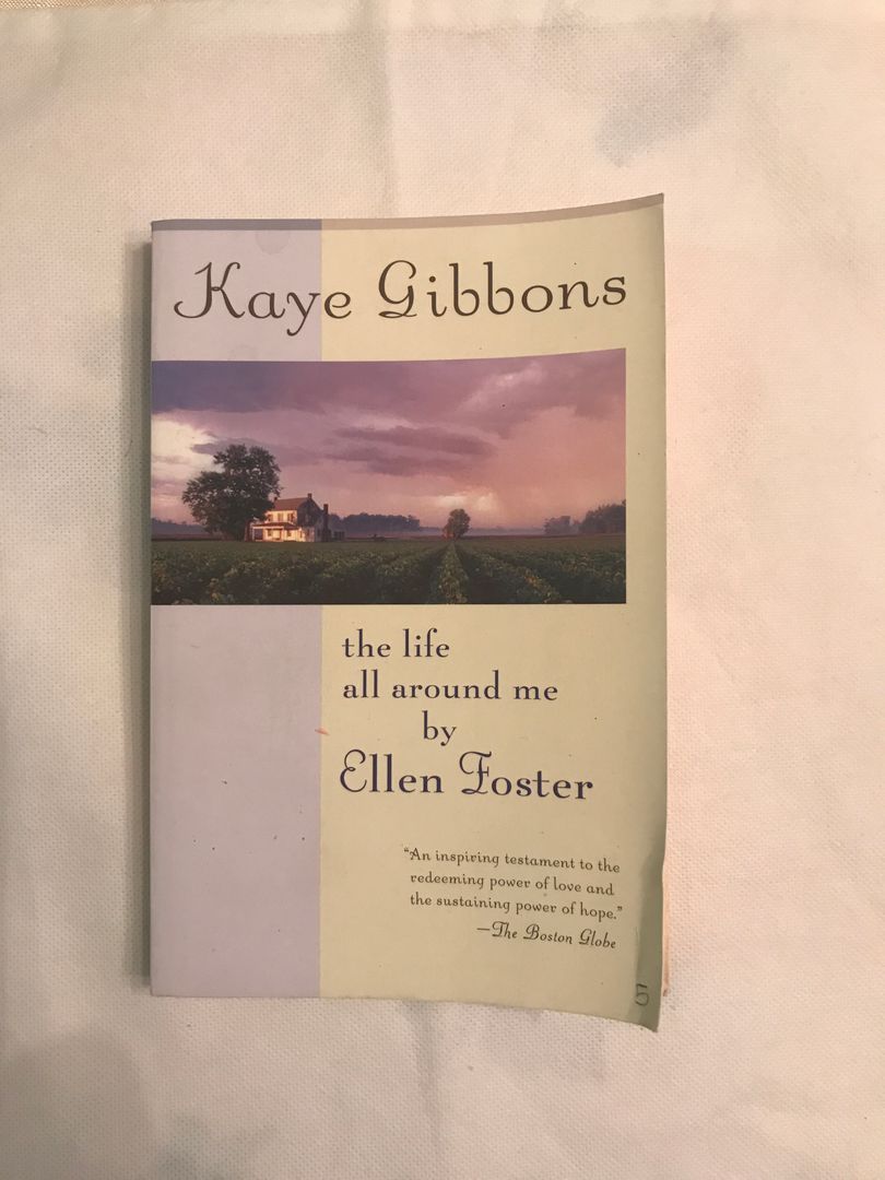 The Life All Around Me by Ellen Foster
