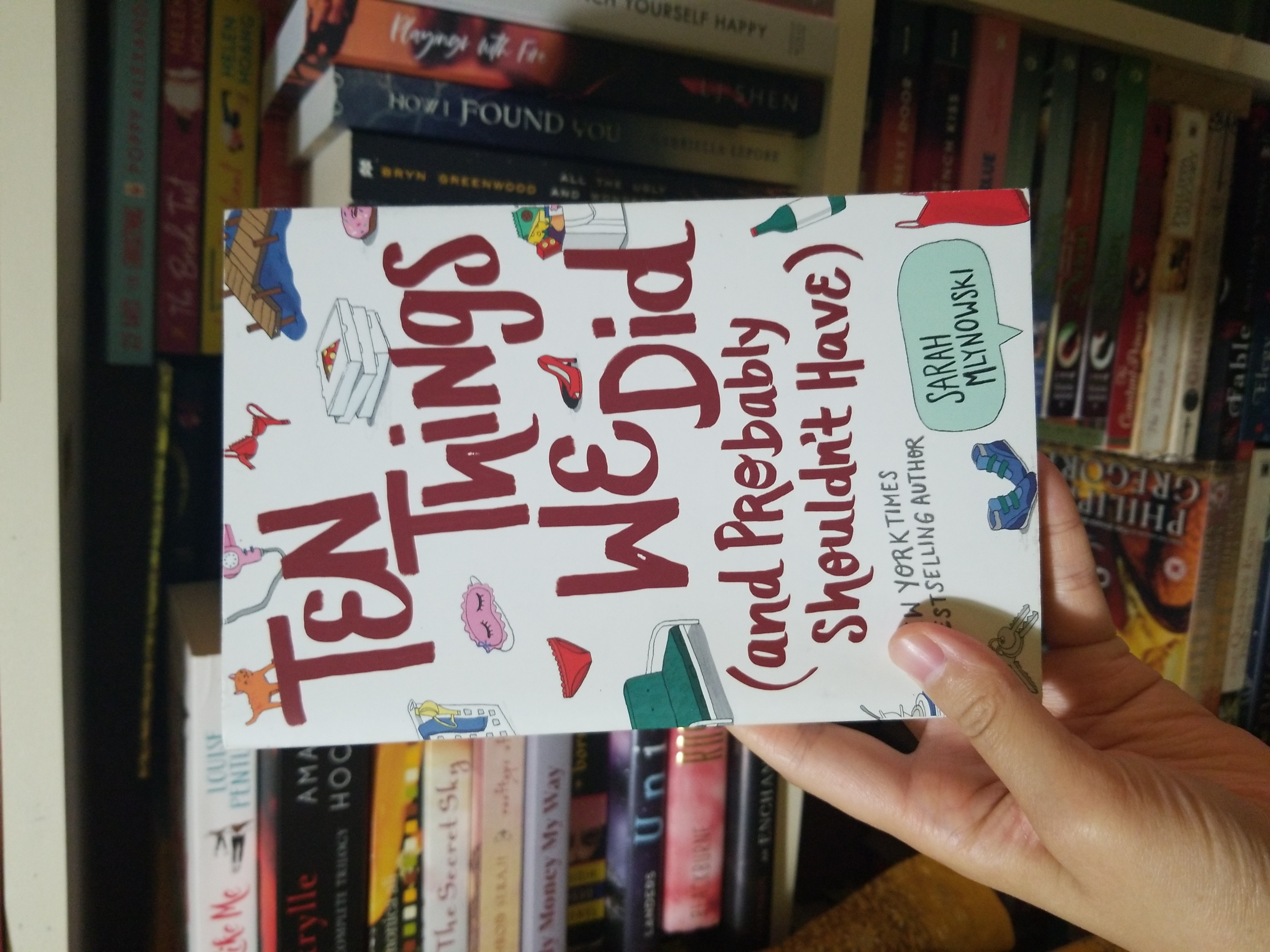 Ten Things We Did (and Probably Shouldn't Have)
