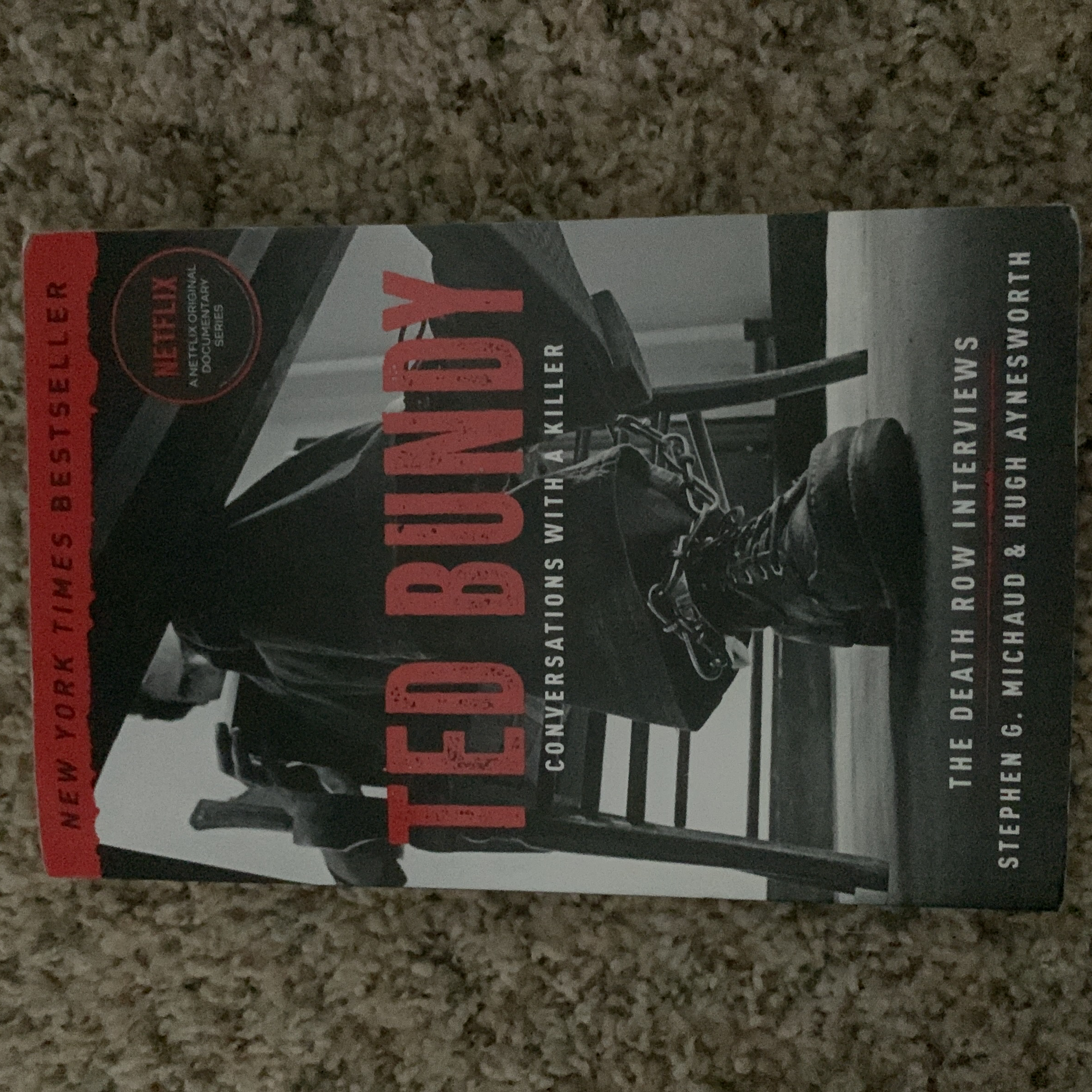Ted Bundy: Conversations with a Killer