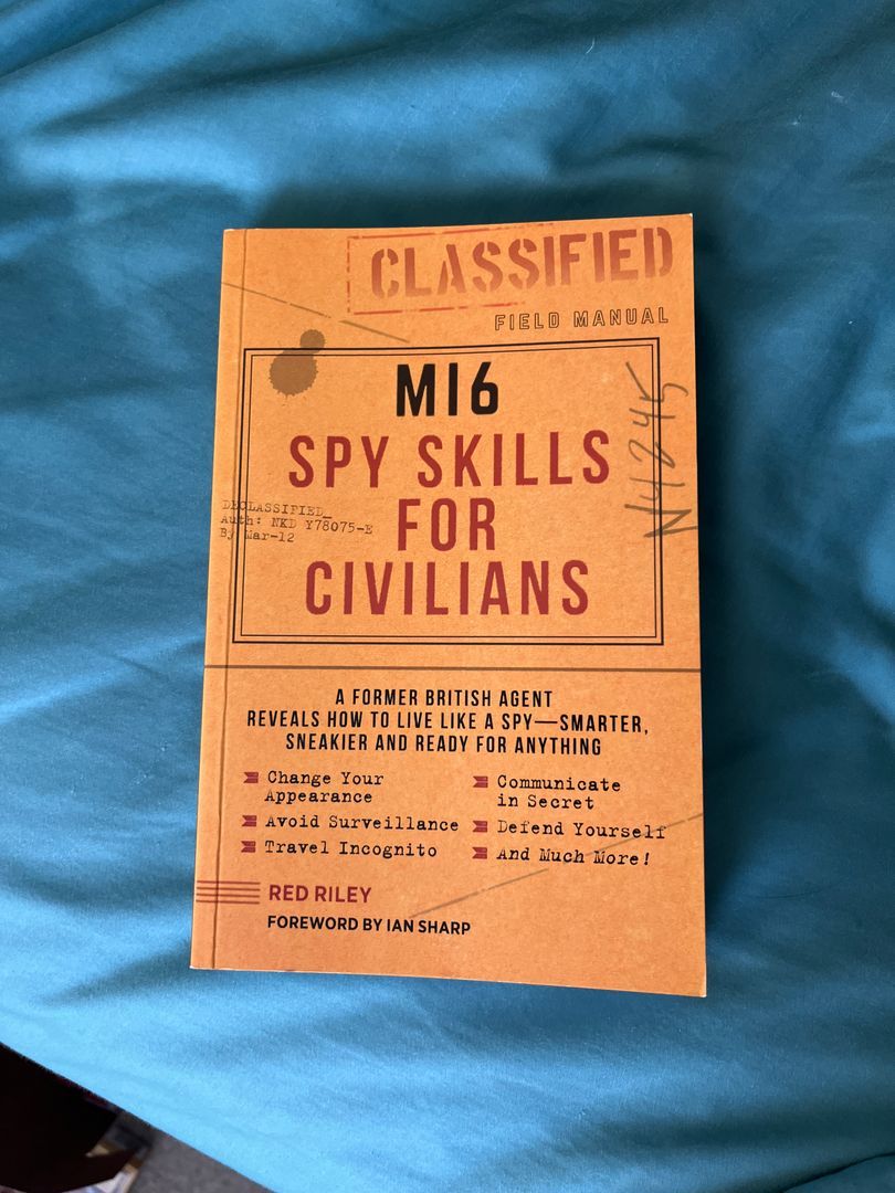 Mi6 Spy Skills for Civilians