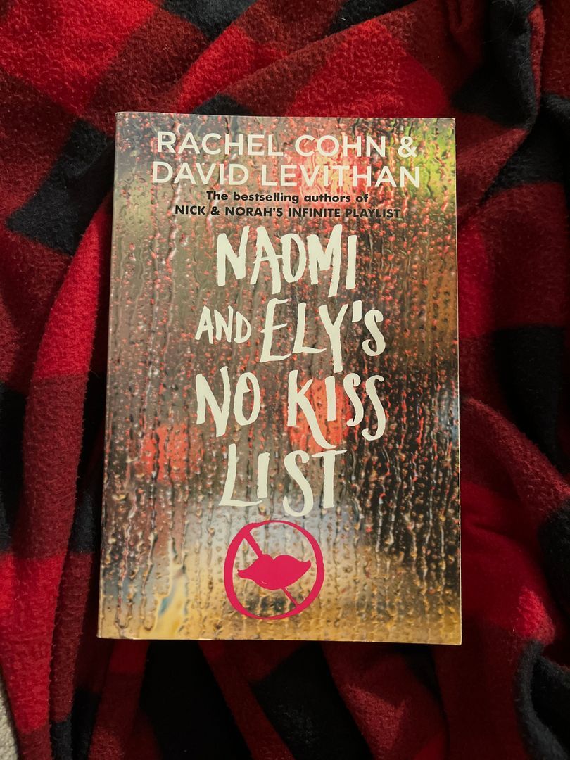 Naomi and Ely's No Kiss List
