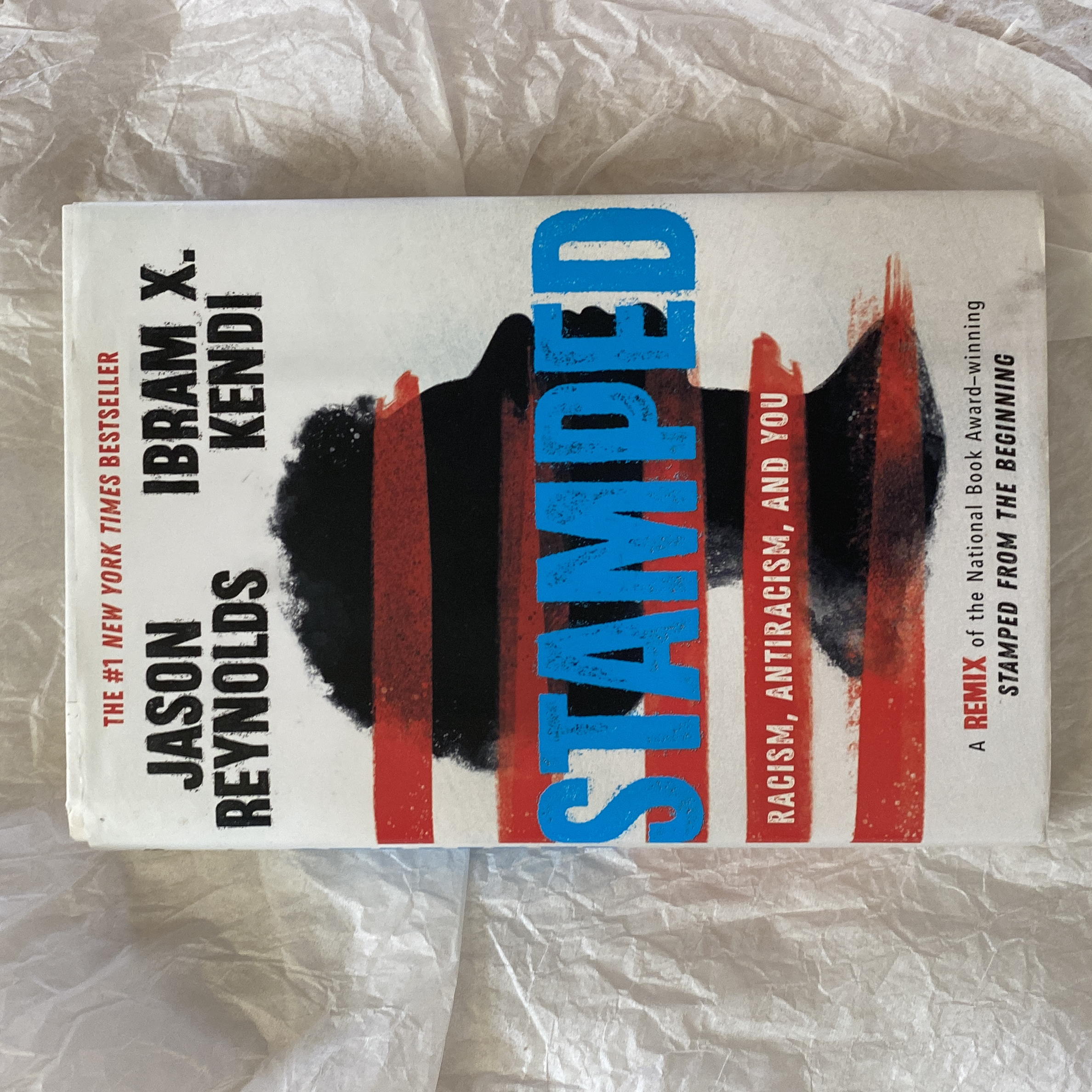 Stamped: Racism, Antiracism, and You