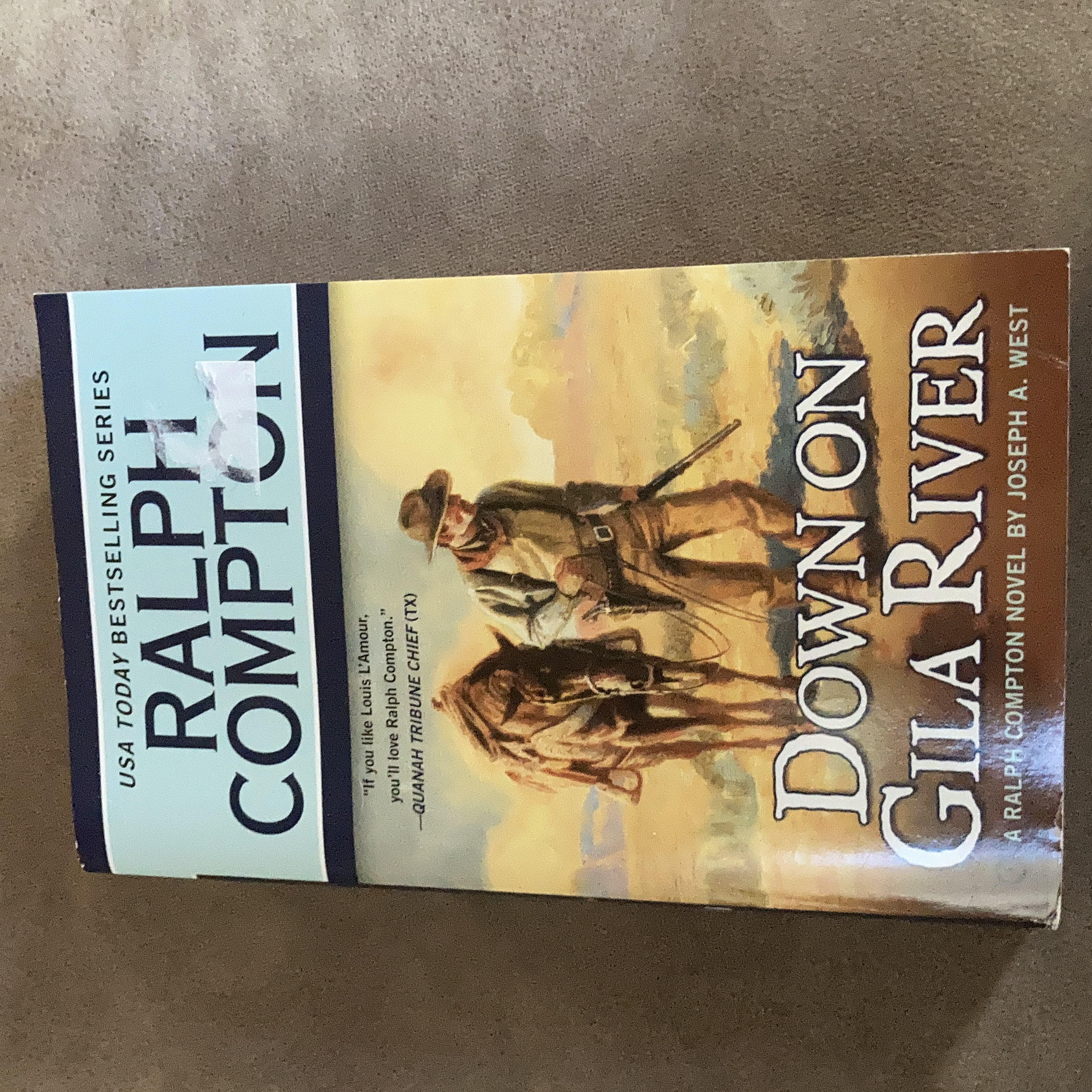 Ralph Compton down on Gila River