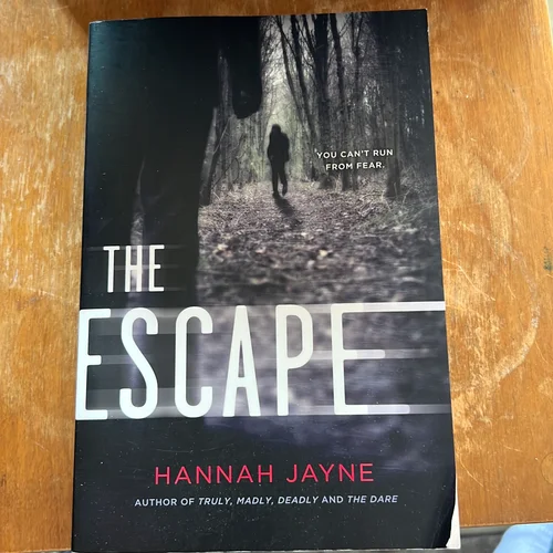 The Escape