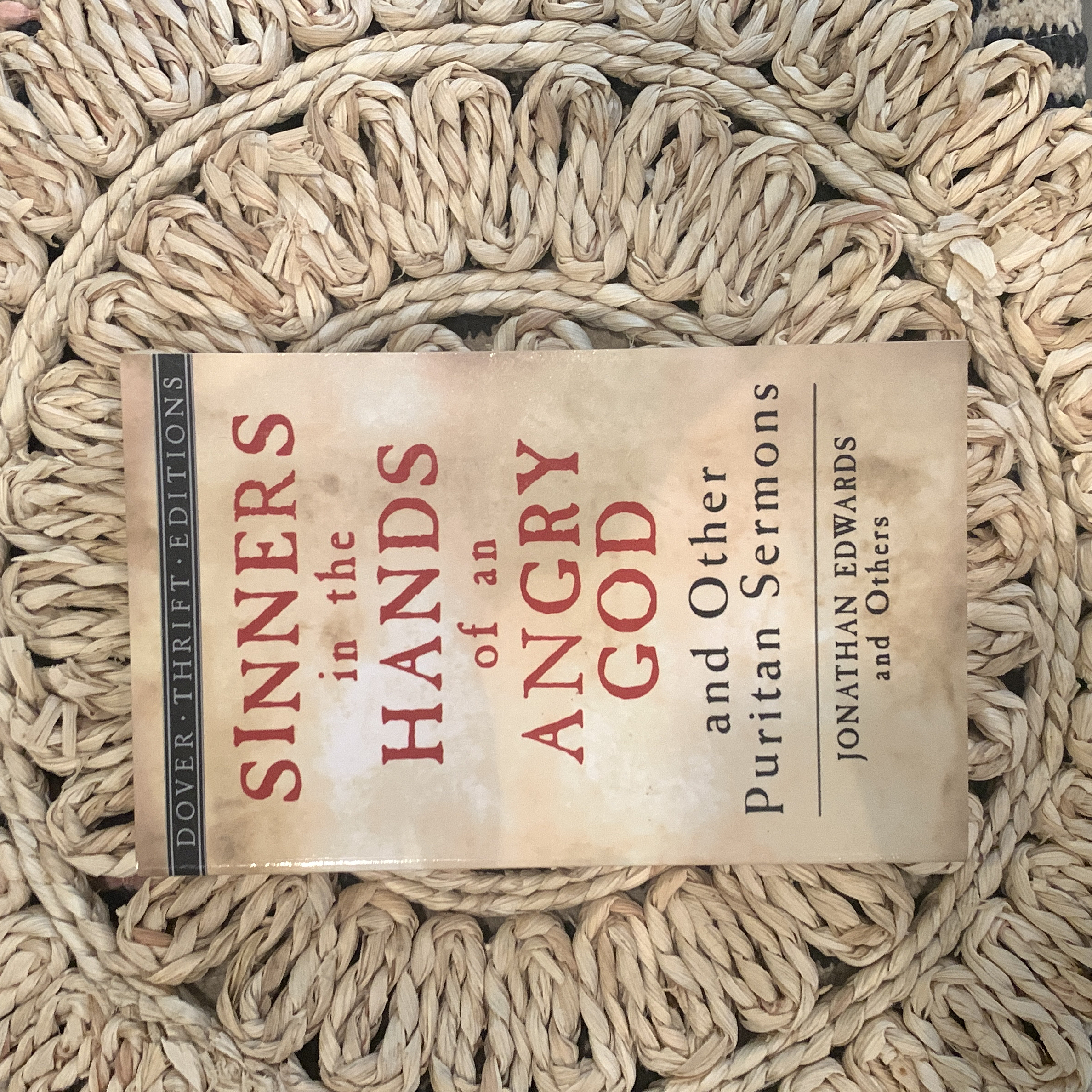 Sinners in the Hands of an Angry God and Other Puritan Sermons