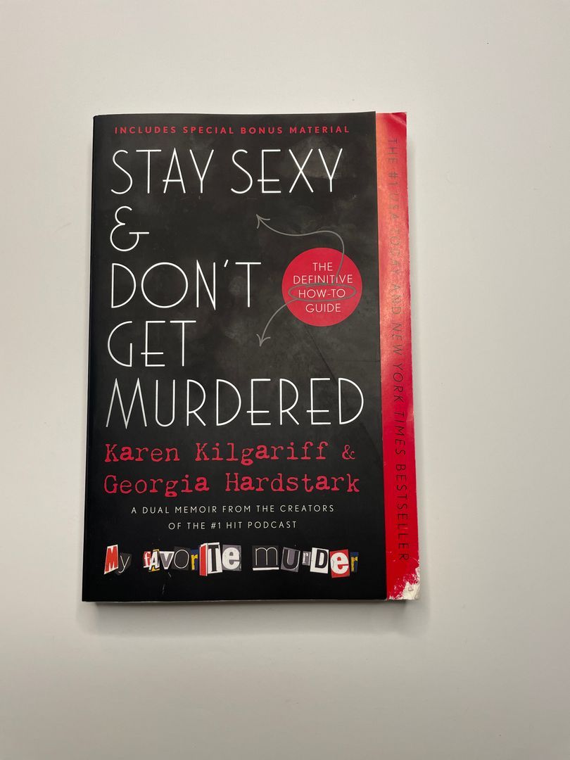 Stay Sexy and Don't Get Murdered