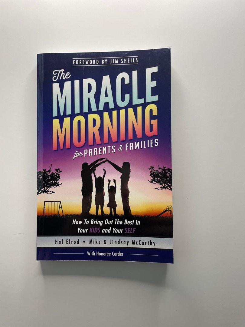 The Miracle Morning for Parents