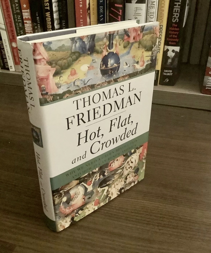 Hot, Flat, and Crowded