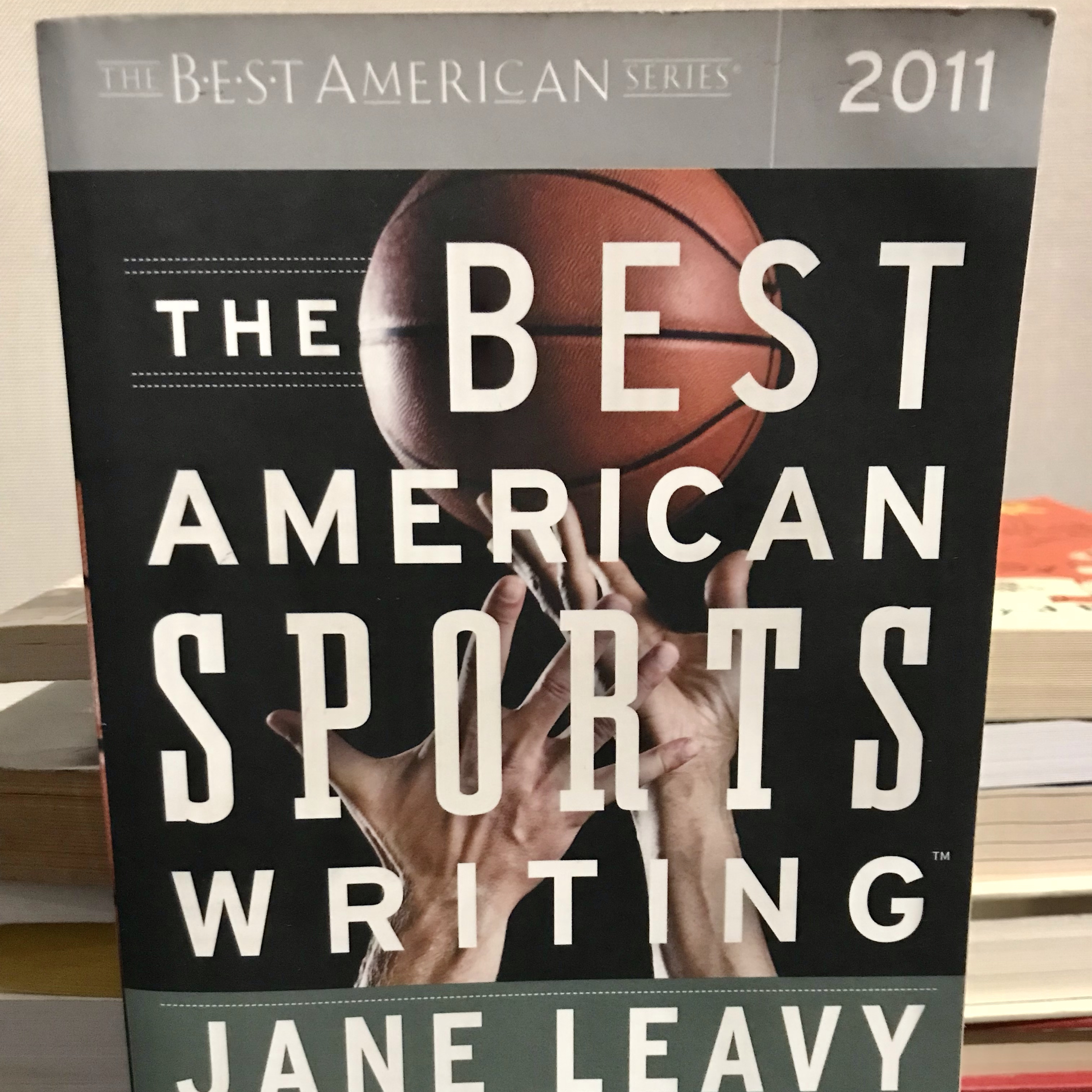 The Best American Sports Writing 2011