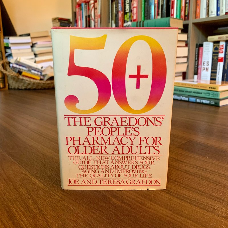 50 Plus by Joe Graedon, Teresa Graedon