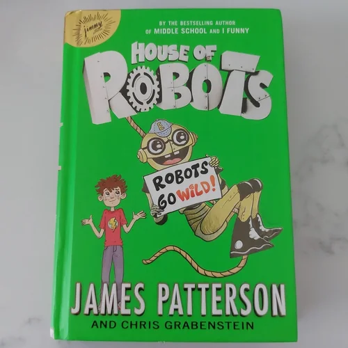 House of Robots: Robots Go Wild!