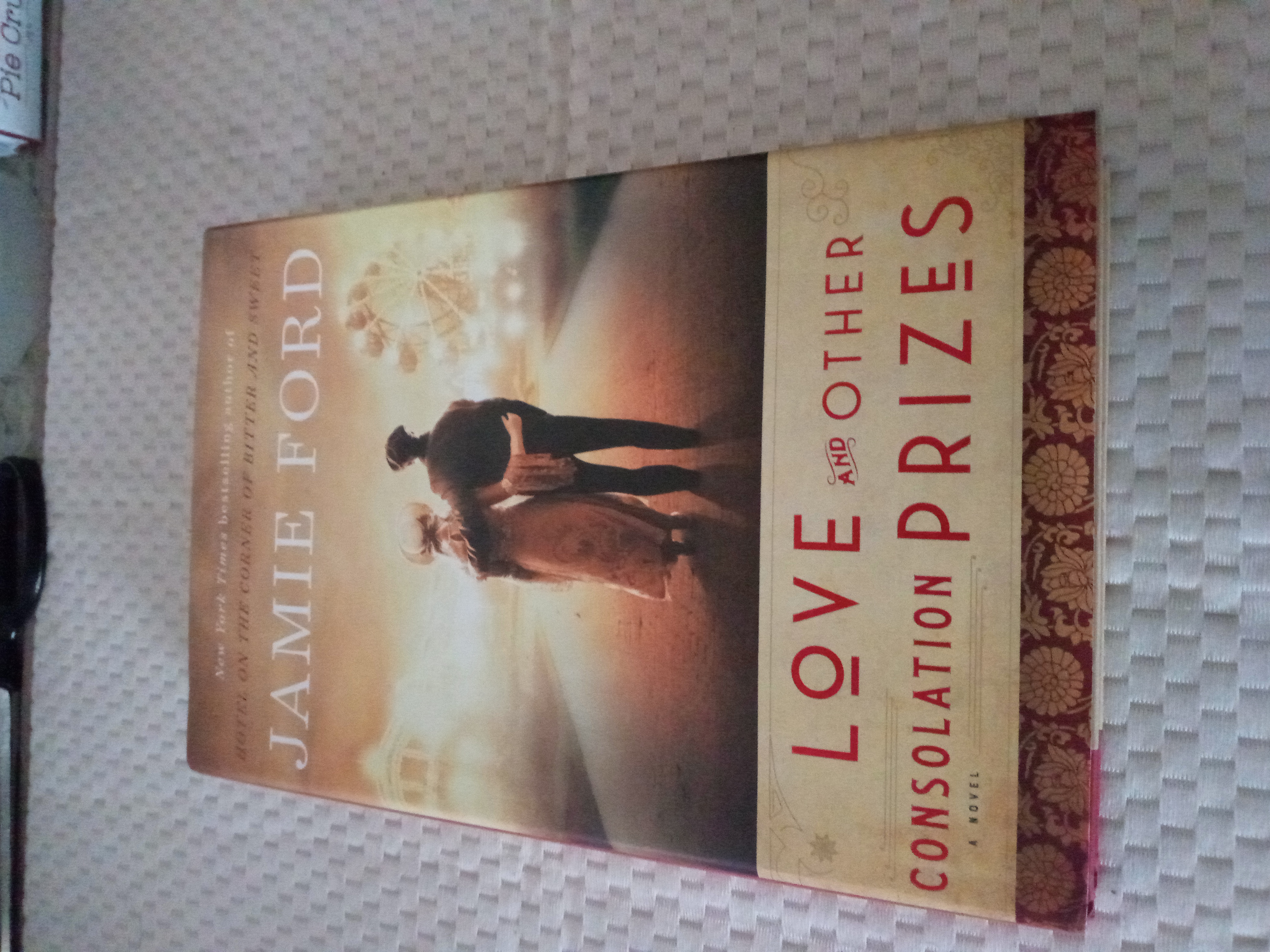 Love and Other Consolation Prizes