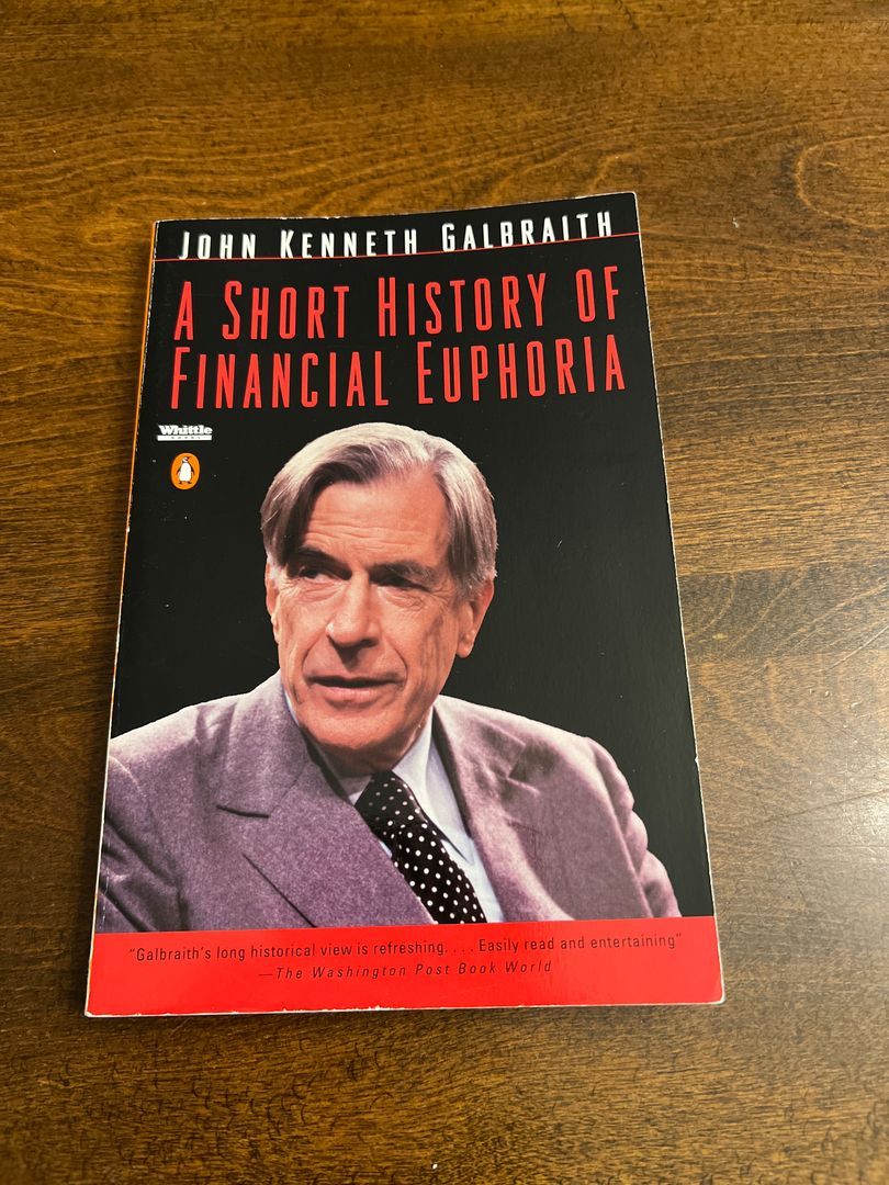 A Short History of Financial Euphoria