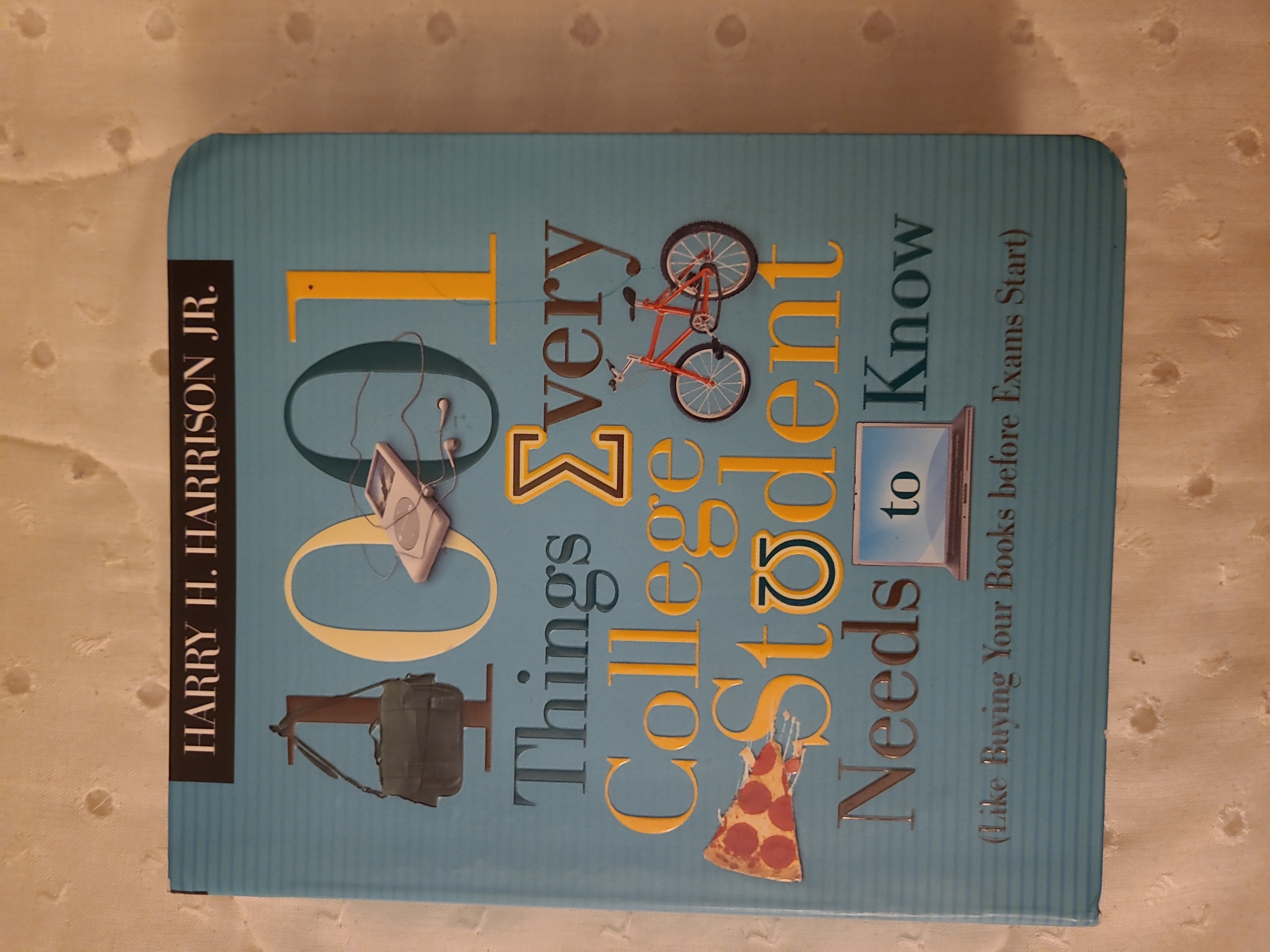 1001 Things Every College Student Needs to Know
