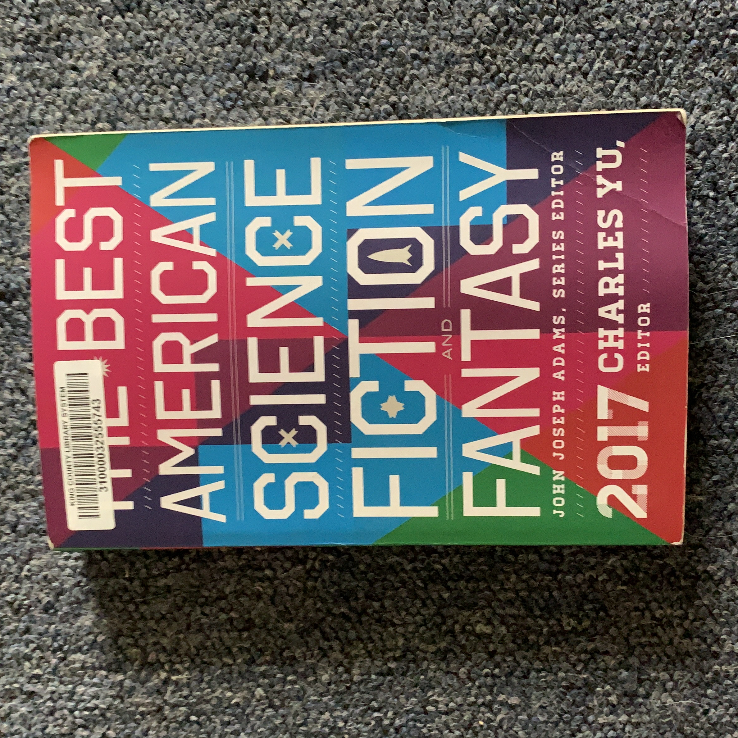 The Best American Science Fiction and Fantasy 2017