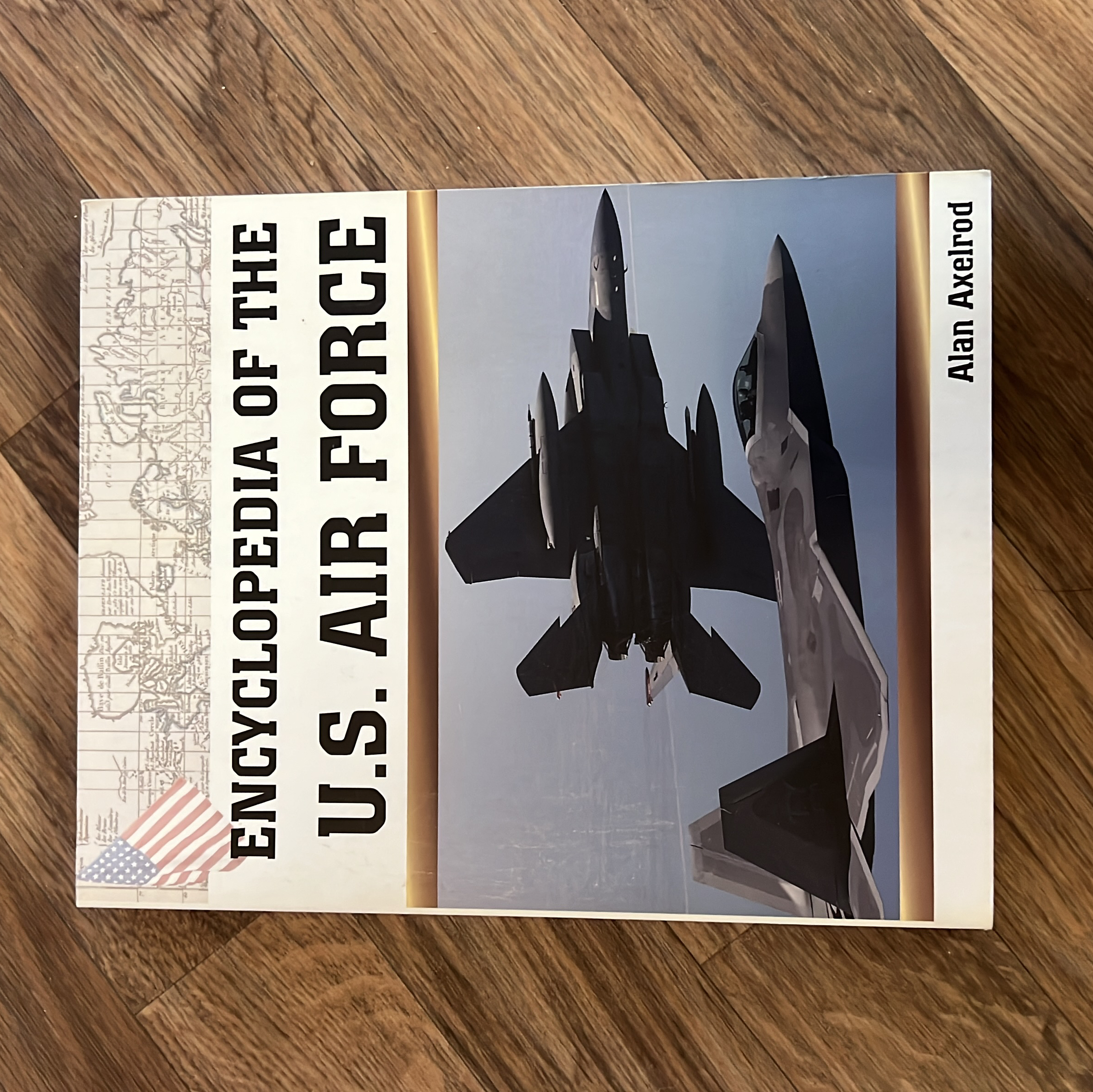 Encyclopedia of the U. S. Air Force