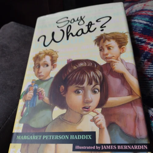 Say What?