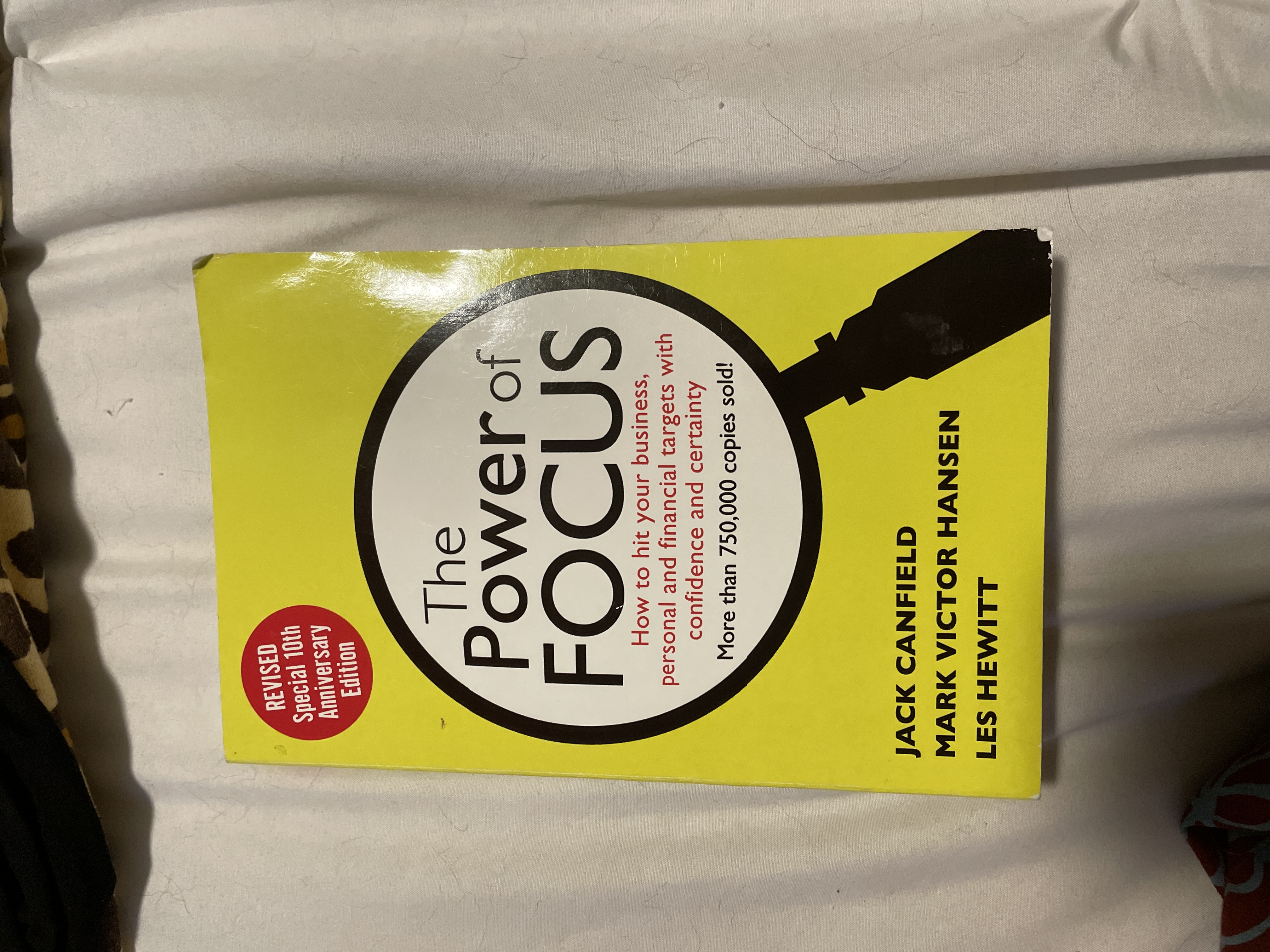 The Power of Focus Tenth Anniversary Edition