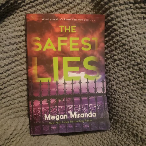 The Safest Lies