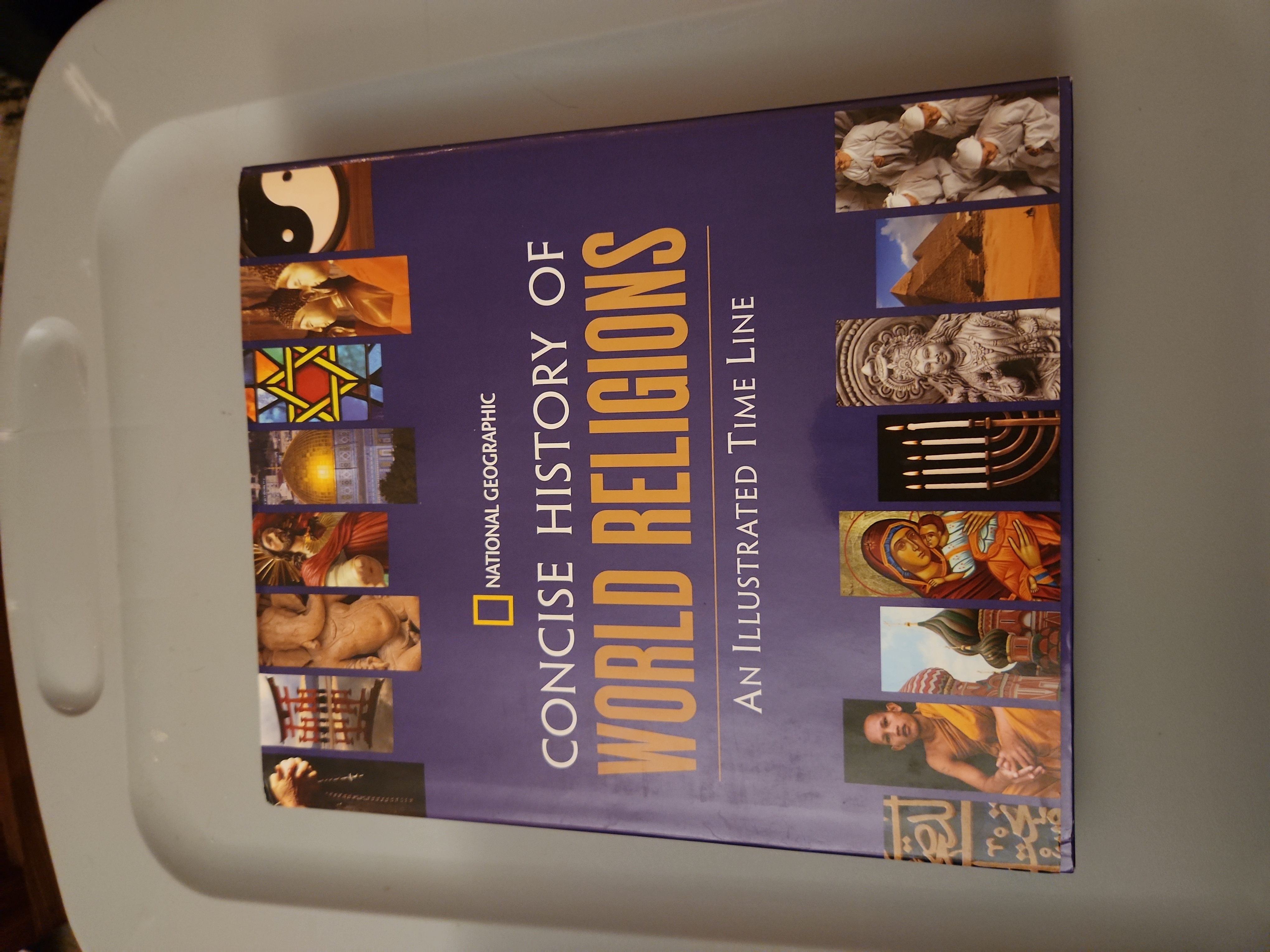 National Geographic Concise History of World Religions