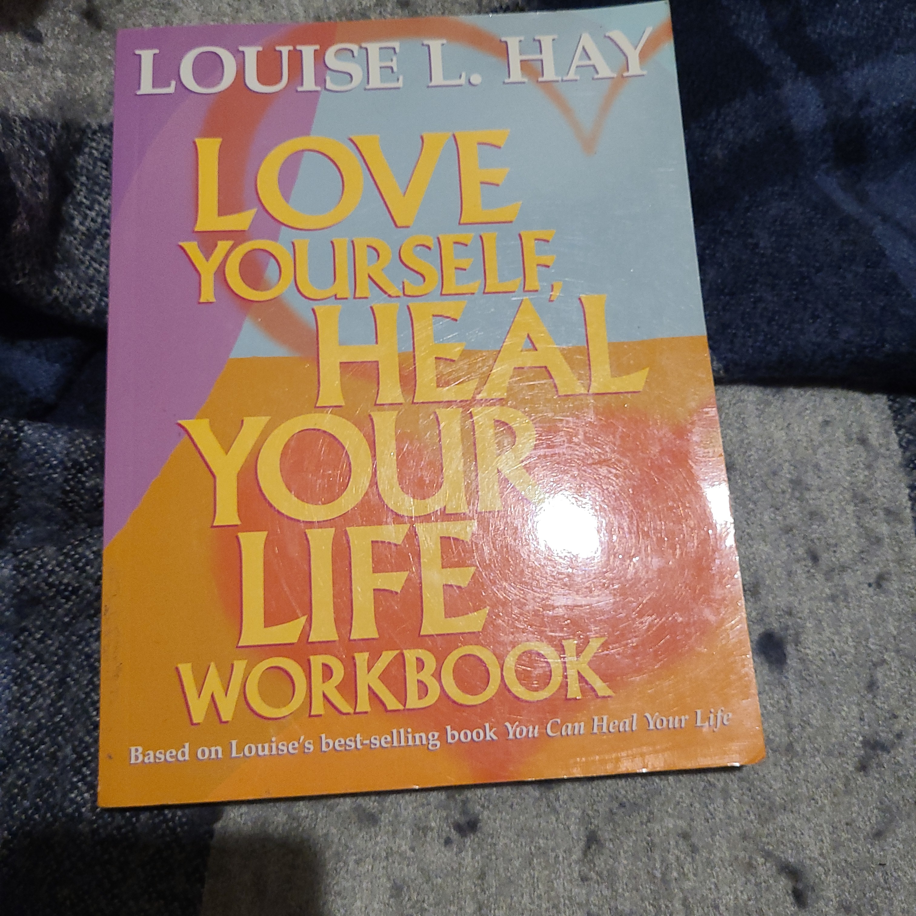 Love Yourself, Heal Your Life Workbook