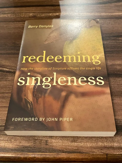 Redeeming Singleness