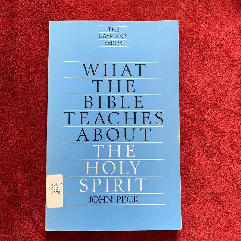 What the Bible Teaches about the Holy Spirit