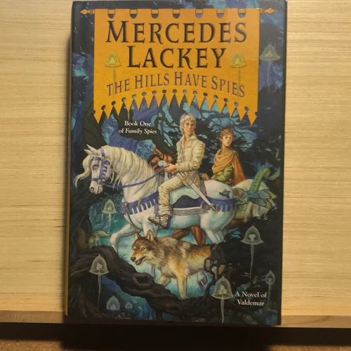 The Hills Have Spies