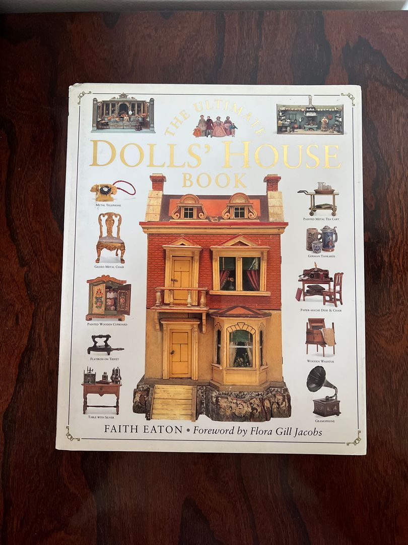 The Ultimate Dolls' House Book