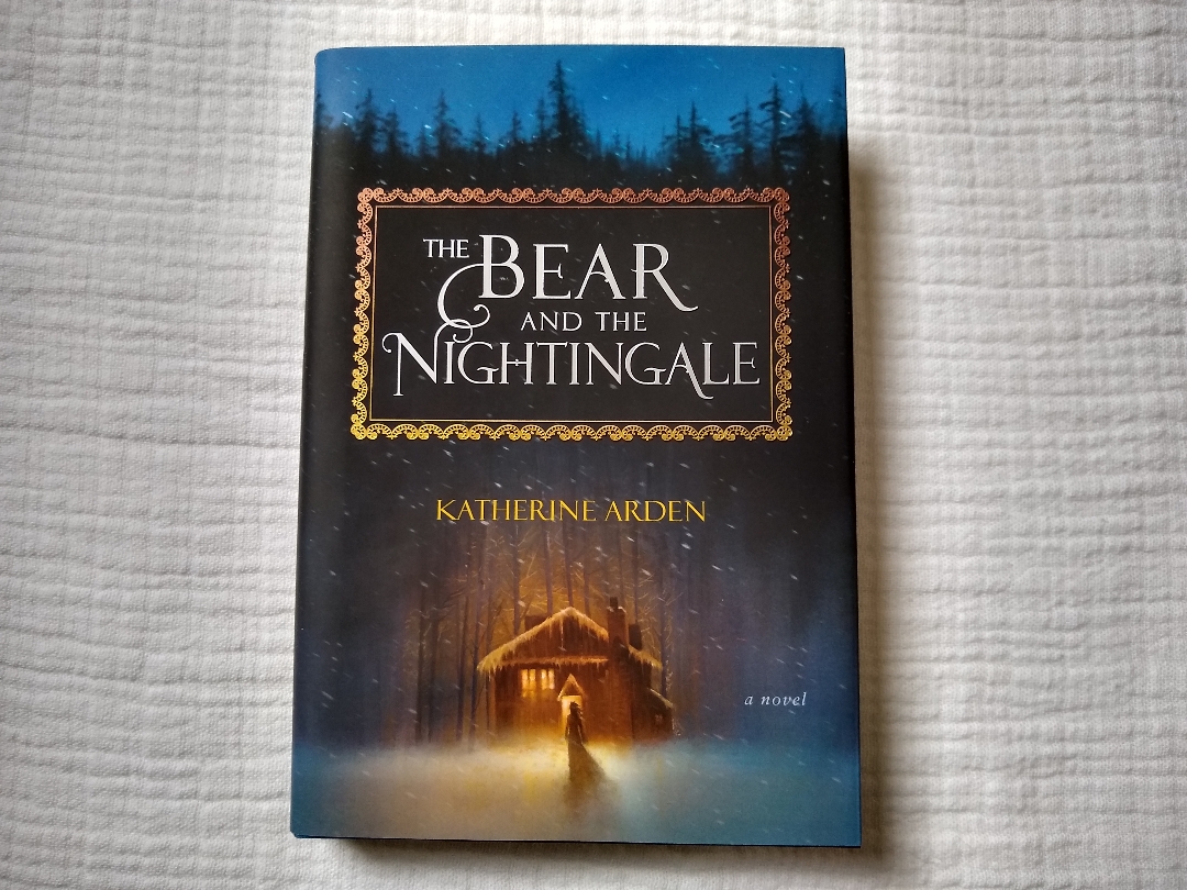 The Bear and the Nightingale