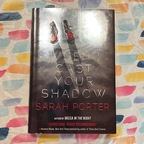 When I Cast Your Shadow