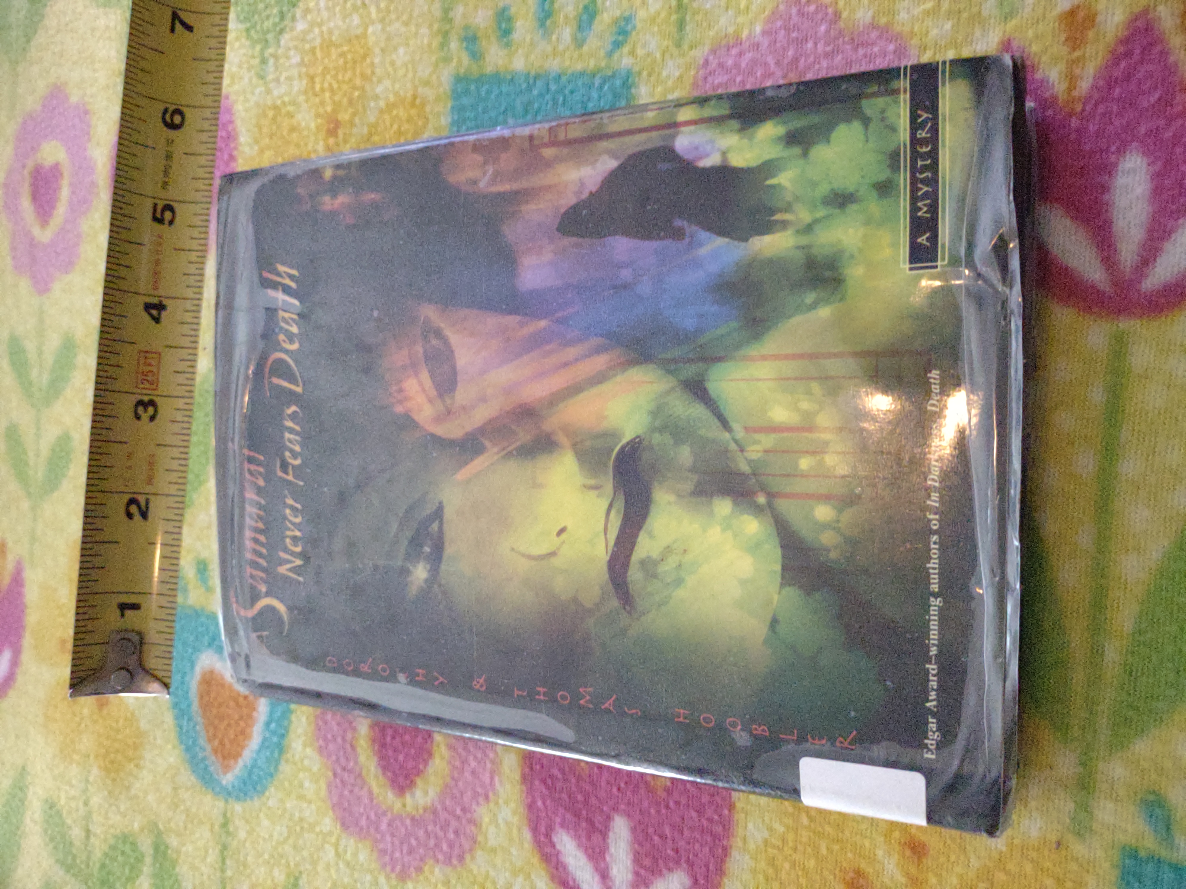 A Samurai Never Fears Death