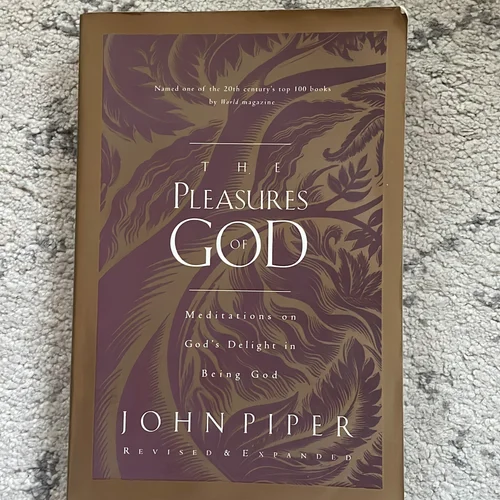 The Pleasures of God