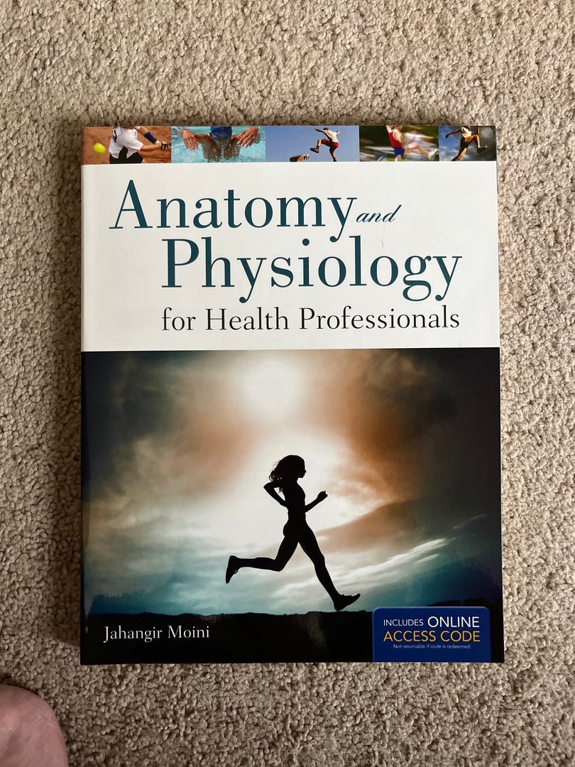 Anatomy and Physiology for Health Professionals