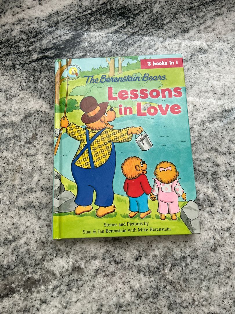 The Berenstain Bears Lessons in Love