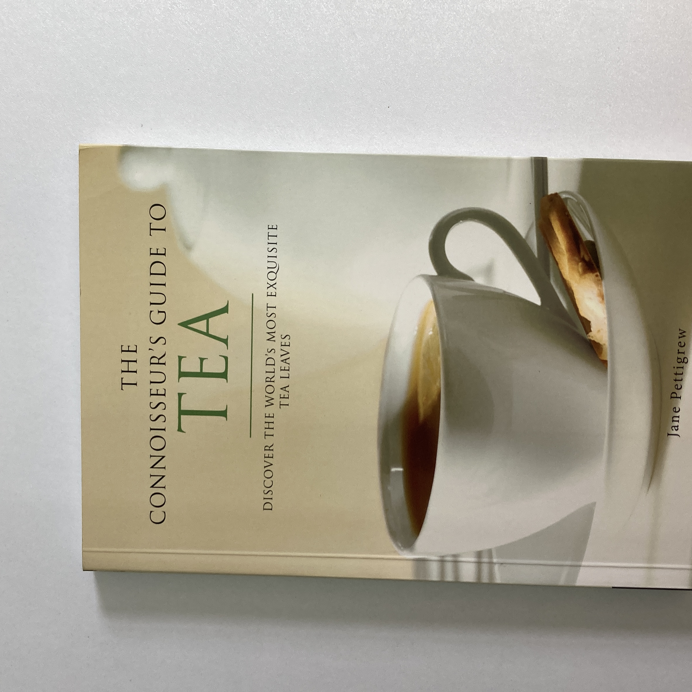 The Connoisseur's Guide to Tea