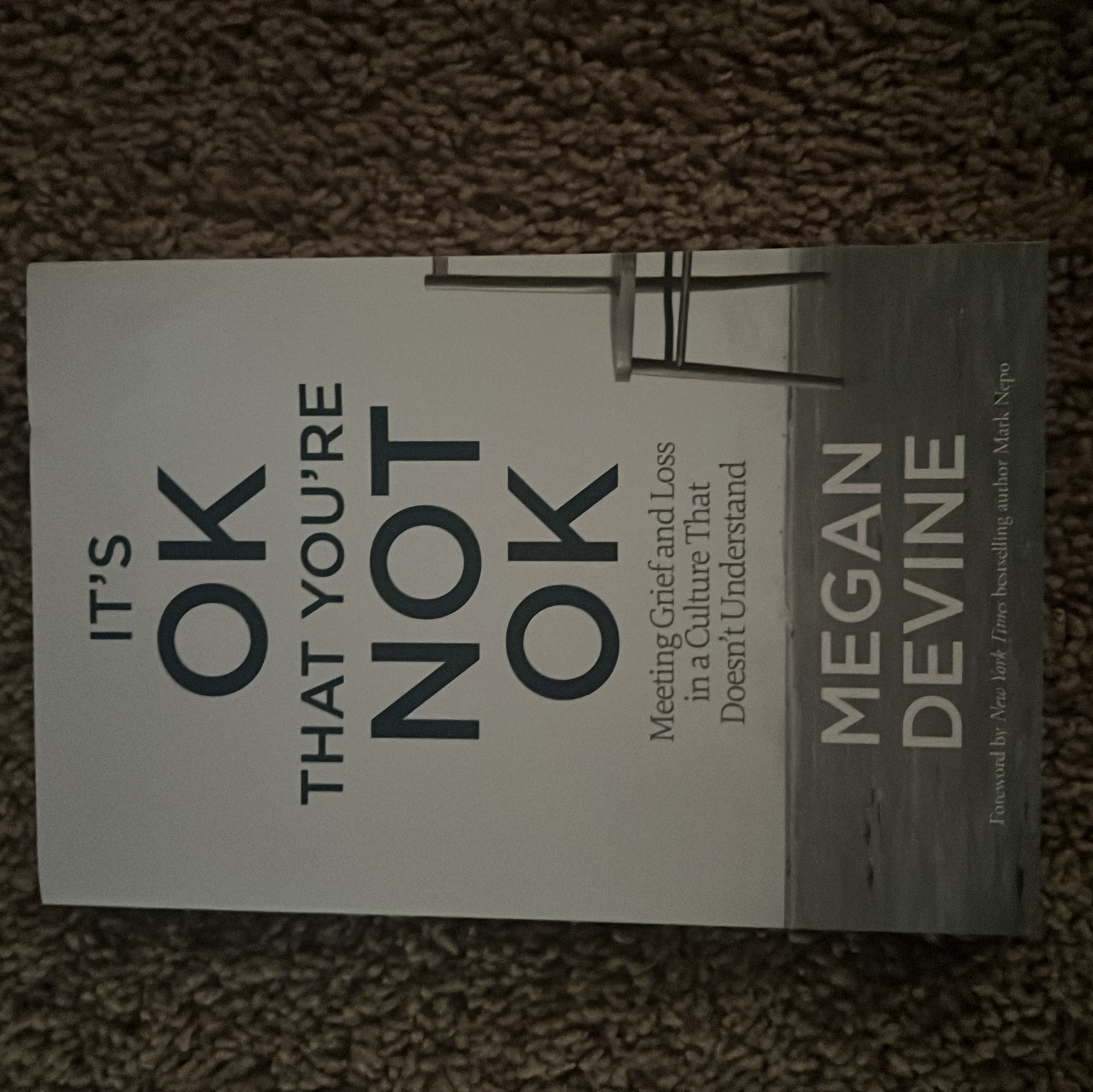 It's OK That You're Not OK