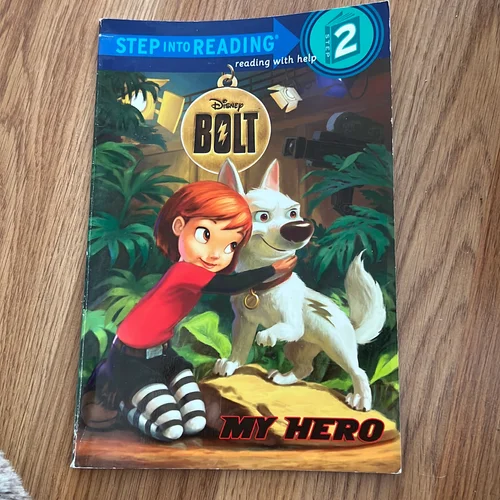 My Hero (Disney Bolt)