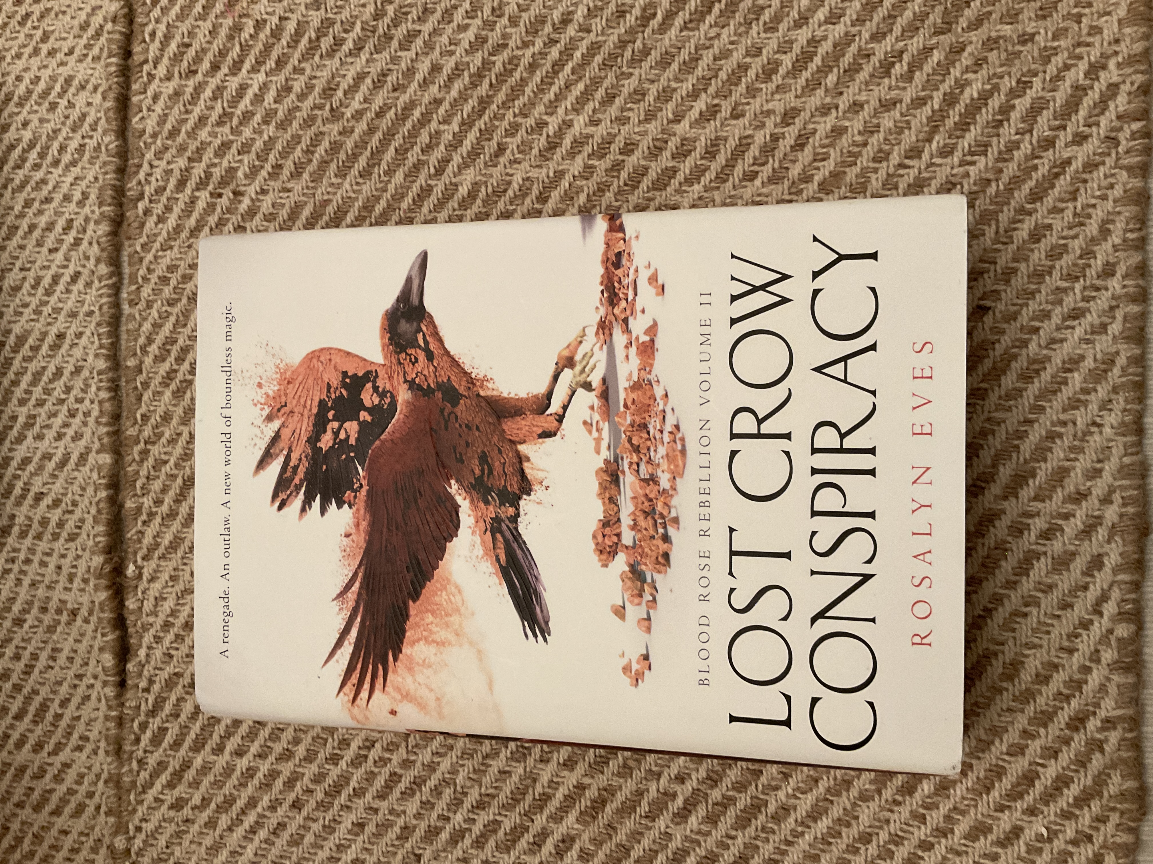Lost Crow Conspiracy (Blood Rose Rebellion, Book 2)