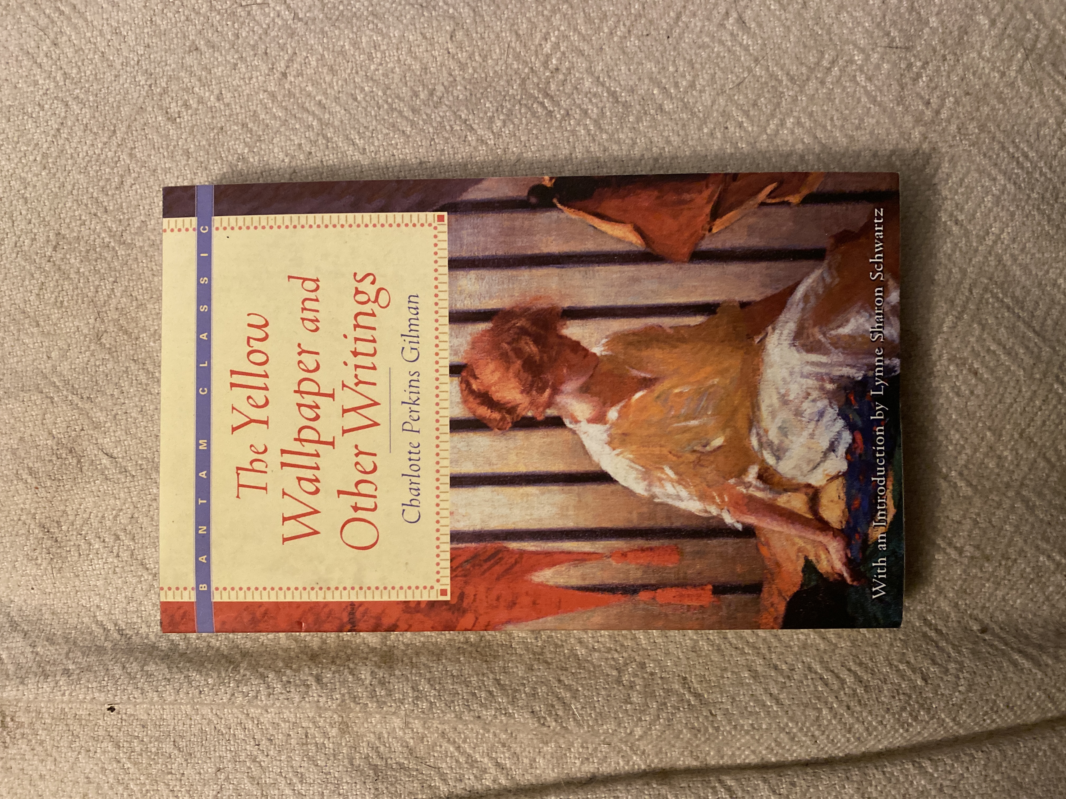 The Yellow Wallpaper and Other Writings