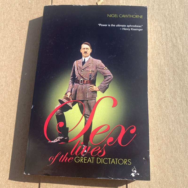 Sex Lives of the Dictators