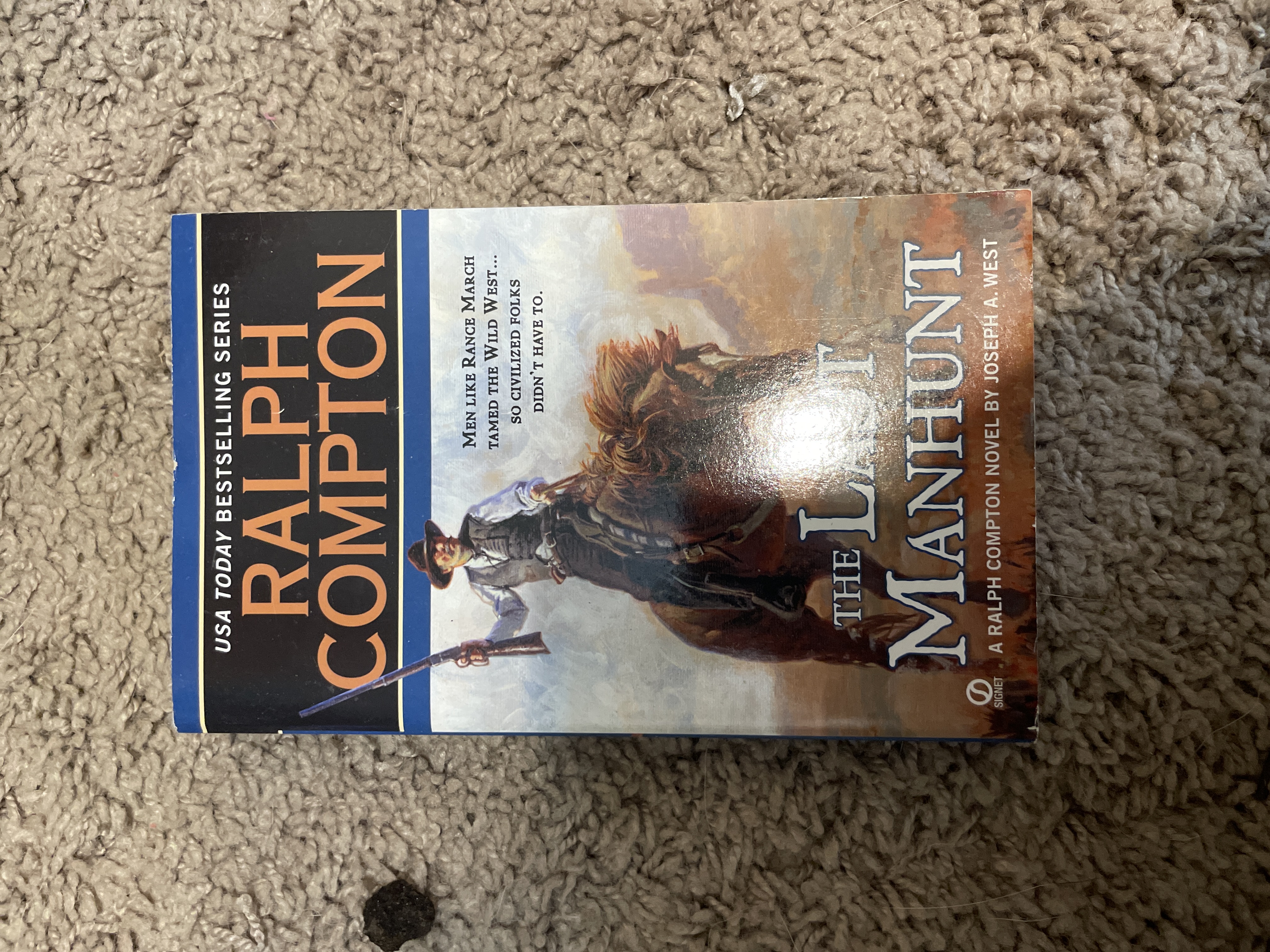 Ralph Compton the Last Manhunt