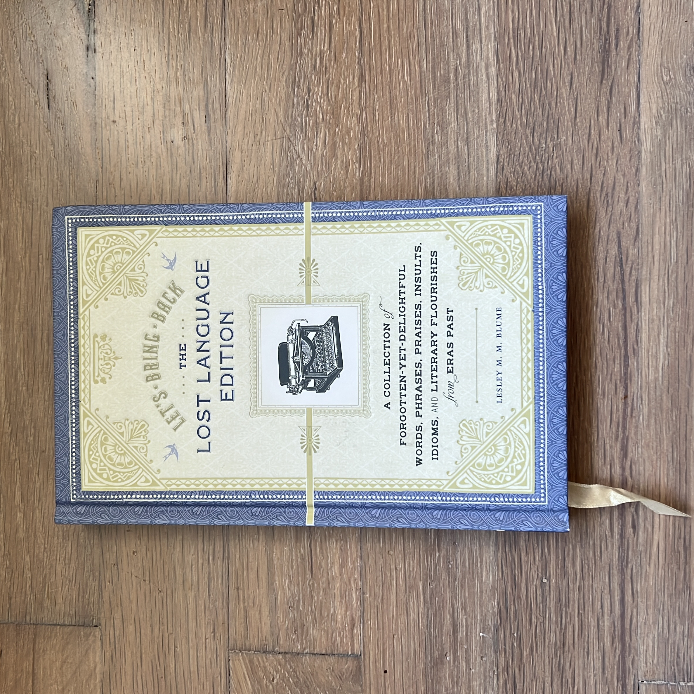 Let's Bring Back: the Lost Language Edition